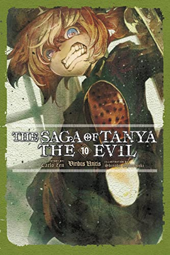 The Saga of Tanya the Evil, Vol. 10 (light novel): Viribus Unitis (Volume 10)