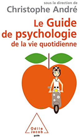 Le Guide de psychologie de la vie quotidienne