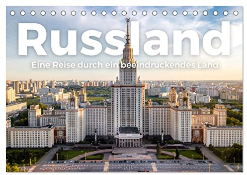 Russland - Eine Reise durch ein beeindruckendes Land. (Tischkalender 2026 DIN A5 quer), CALVENDO Monatskalender: Kommen Sie mit auf eine spannende Reise nach Russland. (CALVENDO Natur)