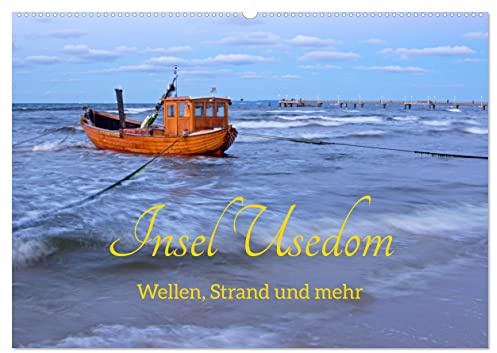 Insel Usedom - Wellen, Strand und mehr (Wandkalender 2026 DIN A2 quer), CALVENDO Monatskalender: Die östlichste der deutschen Inseln hat viel zu bieten. (CALVENDO Orte)