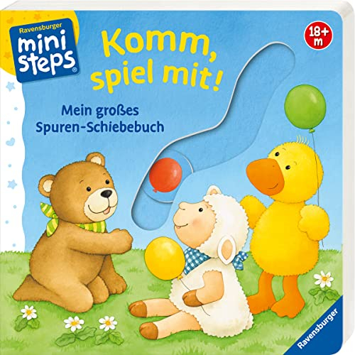 ministeps: Komm, spiel mit!: Mein großes Spuren-Schiebebuch. Ab 18 Monaten (ministeps Bücher)