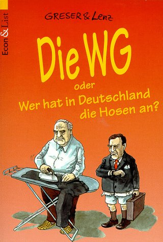 Die WG oder Wer hat in Deutschland die Hosen an?