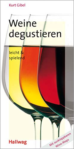 Weine degustieren: leicht & spielend
