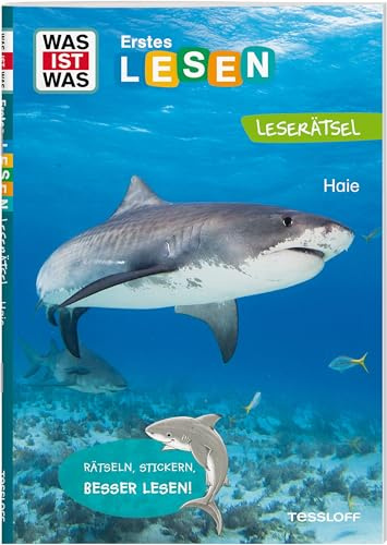 WAS IST WAS Erstes Leserätsel. Haie | Lesekompetenz fördern | Lesen lernen und trainieren | Lesestufe 2 (WAS IST WAS Erstes Lesen)