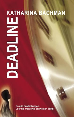 DEADLINE: Es gibt Entdeckungen, über die man ewig schweigen sollte!