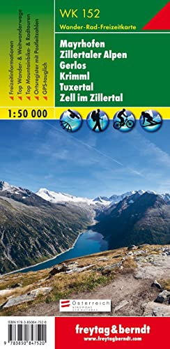Freytag Berndt Wanderkarten, WK 152, Mayrhofen - Zillertaler Alpen - Gerlos - Krimml - Tuxertal - Zell im Zillertal - Maßstab 1:50.000