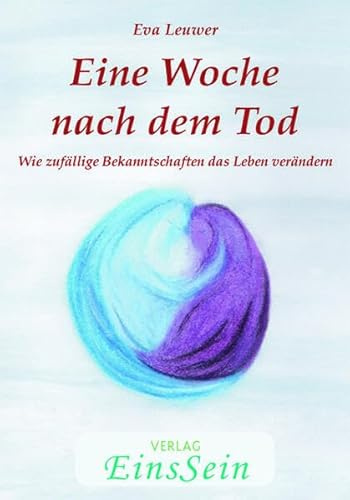 Eine Woche nach dem Tod: Wie zufällige Bekanntschaften das Leben verändern