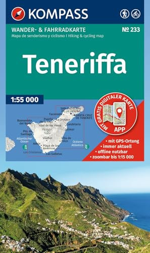 KOMPASS Wanderkarte 233 Teneriffa 1:50.000: Wander- und Fahrradkarte in einem - inklusive Offline-Verwendung in der KOMPASS-App. Wander-& Radwege.