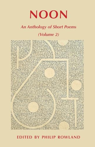 NOON: An Anthology of Short Poems (Volume 2)