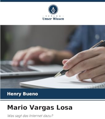 Mario Vargas Losa: Was sagt das Internet dazu?