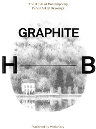 Graphite: The H to B of Contemporary Pencil Art & Drawings