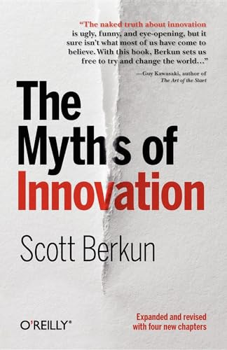 The Myths of Innovation (OREILLY)