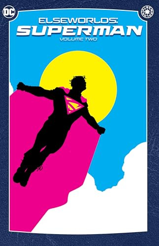 Elseworlds Superman 2: 0