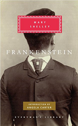 Frankenstein: Mary Shelley (Everyman's Library CLASSICS)