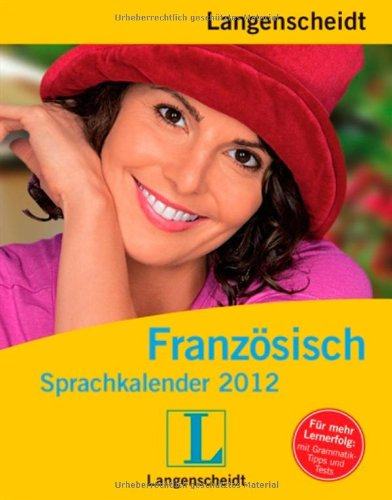Langenscheidt Sprachkalender Französisch 2012 - Abreißkalender