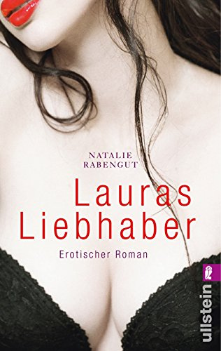 Lauras Liebhaber: Erotischer Roman
