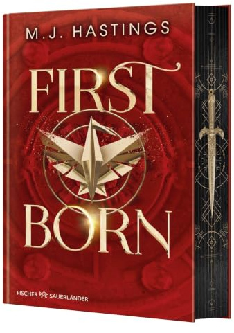 Firstborn: Mit Character Card und Motiv-Farbschnitt in limitierter Erstauflage. Dystopische All Age Fantasy (Firstborn-Trilogie, Band 1)