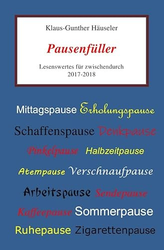 Pausenfüller: Lesenswertes für zwischendurch