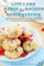 Low Carb Kekse backen für Berufstätige: Das Backbuch mit 100 leckeren Rezepten! Gesunde Ernährung zum Abnehmen für effektive Fettverbrennung