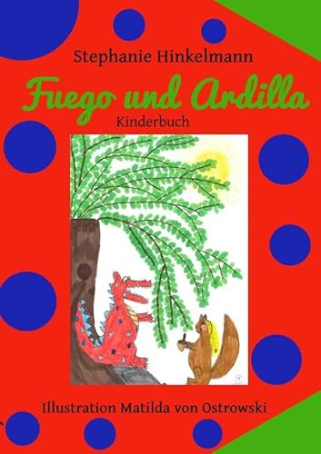 Fuego und Ardilla: DE