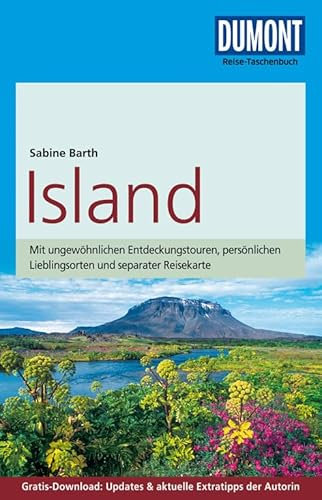 DuMont Reise-Taschenbuch Reiseführer Island: mit Online-Updates als Gratis-Download