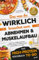Das was du WIRKLICH brauchst zum Abnehmen & Muskelaufbau - Das High-Protein Kochbuch To Go: Endlich ohne Heißhungerattacken mit 5 Min.-Rezepten & einfachen Zutaten und ohne Diät zur Traumfigur: DE