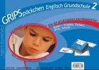 GRIPSpäckchen Englisch Grundschule: Essen und Trinken, Farben, Dinos, Schule, Spielzeug