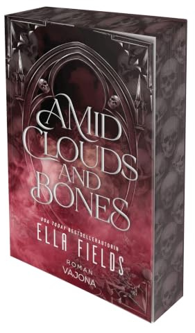 Amid Clouds and Bones