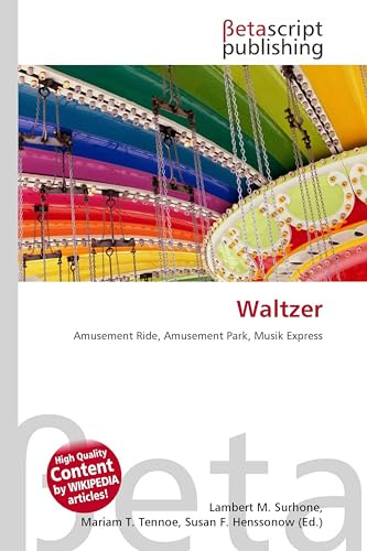 Waltzer: Amusement Ride, Amusement Park, Musik Express