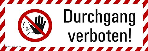 Aufkleber Kombi Sticker „Durchgang verboten!“ Warnhinweis Symbol ISO 7010 | 21 x 7,4 cm Made in Germany