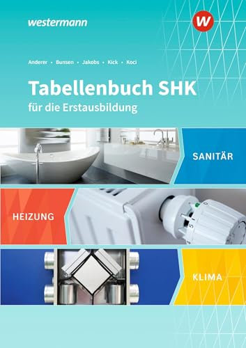 Tabellenbuch SHK für die Erstausbildung: Tabellenbuch