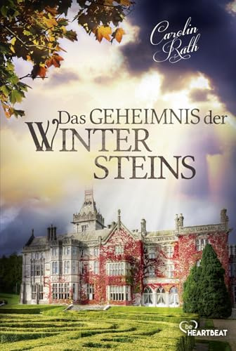 Das Geheimnis der Wintersteins (Winterstein-Saga)