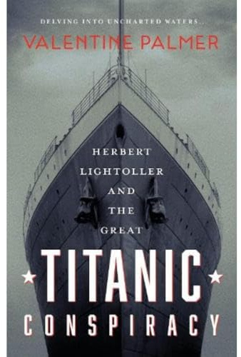 Herbert Lightroller & The Great Titanic Conspiracy