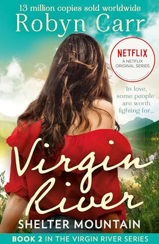 Shelter Mountain: Book 2 (A Virgin River Novel)