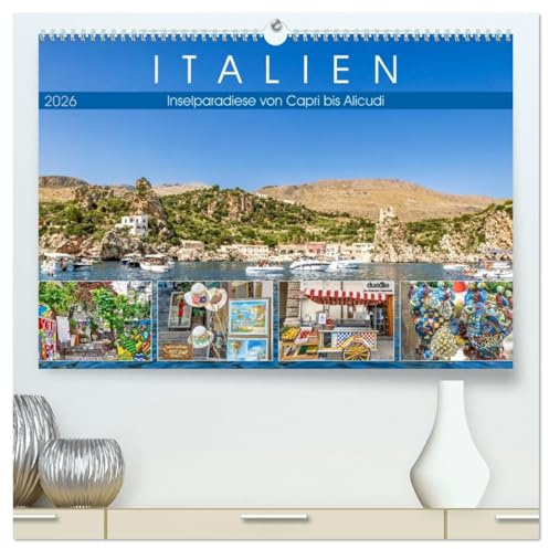 Italien - Inselparadiese von Capri bis Alicudi (hochwertiger Premium Wandkalender 2026 DIN A2 quer), Kunstdruck in Hochglanz: Magische Inselwelten Italiens im Mittelmeer. (CALVENDO Orte)