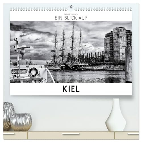 Ein Blick auf Kiel (hochwertiger Premium Wandkalender 2026 DIN A2 quer), Kunstdruck in Hochglanz: Ein ungewohnter Blick in harten Schwarz-Weiß-Bildern ... Landeshauptstadt Kiel. (CALVENDO Orte)