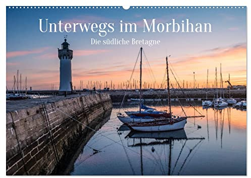 Unterwegs im Morbihan (Wandkalender 2026 DIN A2 quer), CALVENDO Monatskalender: Faszinierende Eindrücke aus der südlichen Urlaubsregion der Bretagne (CALVENDO Orte)