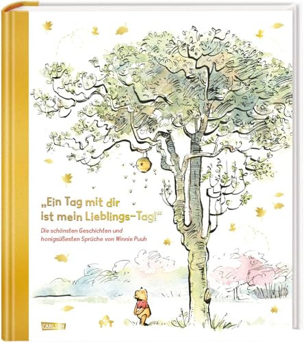 Disney Winnie Puuh: »Ein Tag mit Freunden ist mein Lieblings-Tag!«: Eine zauberhafte Geschichte mit den honigsüßesten Sprüchen von Winnie Puuh | edles Geschenkbuch mit Winnie Puuh