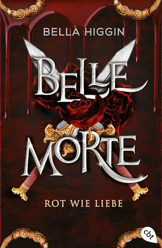 Belle Morte - Rot wie Liebe: Die süchtig machende Fortsetzung der Vampirbestsellerreihe. Mit gestalteten Klappen und Motivfarbschnitt in limitierter Auflage. (Die Belle-Morte-Reihe, Band 2)