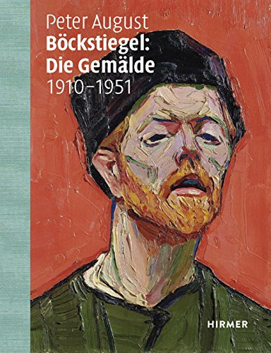 Peter August Böckstiegel: Werkverzeichnis der Gemälde