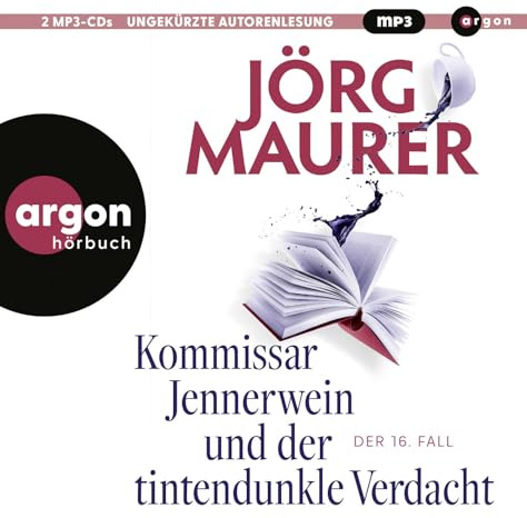 Kommissar Jennerwein und der tintendunkle Verdacht (Kommissar Jennerwein ermittelt, Band 16)