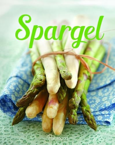 Spargel: 40 köstliche Spargelrezepte