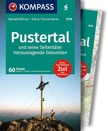 KOMPASS Wanderführer Pustertal und seine Seitentäler, Herausragende Dolomiten, 60 Touren mit Extra-Tourenkarte: GPS-Daten zum Download
