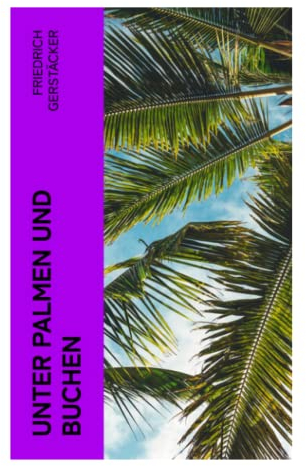 Unter Palmen und Buchen