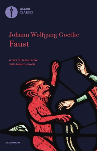 Faust. Testo tedesco a fronte (Oscar classici, Band 23)