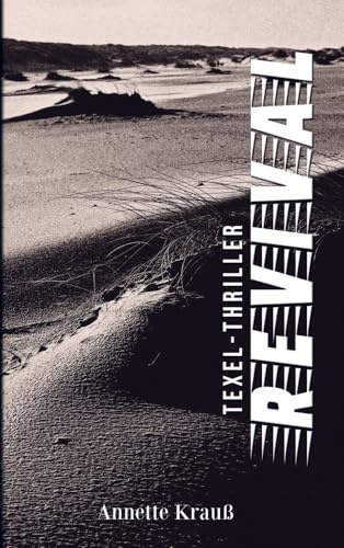Revival: Texel-Thriller