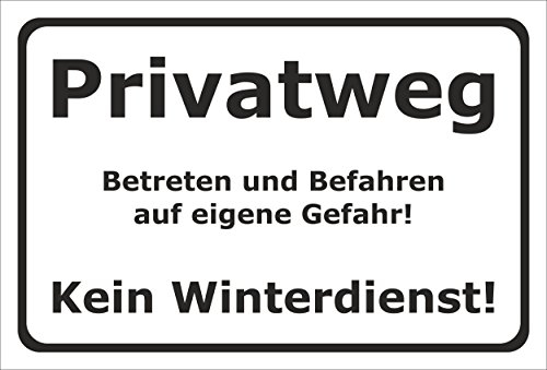 Melis-Folienwerkstatt Schild Privatweg Kein Winterdienst - 30x20cm - 3mm Aluverbund – 20 VAR S00018-001-A