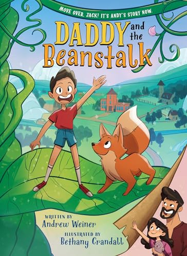 Daddy and the Beanstalk (A Graphic Novel) (Bedtime Fairy Tale Graphic Novels, 1)