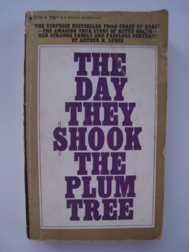 The Day They Shook the Plum Tree