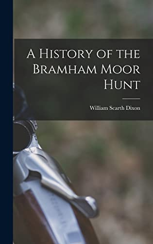 A History of the Bramham Moor Hunt